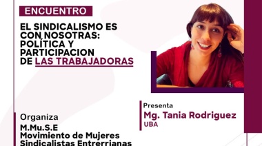 Mujeres Sindicalistas Entrerrianas convocaron al encuentro “El Sindicalismo es con Nosotras”