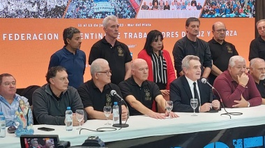 La Federación de Luz y Fuerza cerró su Congreso Nacional con la presencia de Agustín Rossi