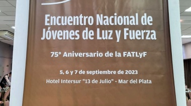 Luz y Fuerza Entre Ríos participó del Encuentro Nacional de Jóvenes de la FATLYF