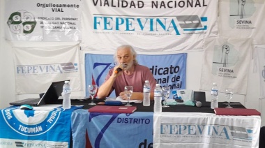 FEPEVINA anticipó “lucha y resistencia” en defensa de la obra pública y los puestos de trabajo