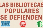 ABGRA acusó al gobierno nacional de “atentar” contra las Bibliotecas Populares del país