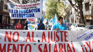 CISADEMS a los candidatos presidenciales: “La educación atraviesa una crisis severa en Santiago del Estero”