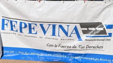 FEPEVINA rechazó “el intento de entrega” del Campamento de General Acha de Vialidad Nacional