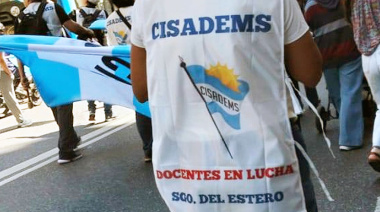 CISADEMS exigió la Paritaria Docente y el financiamiento de la educación pública