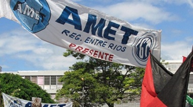 La conducción de AMET Entre Ríos declaró paro provincial por 48 horas