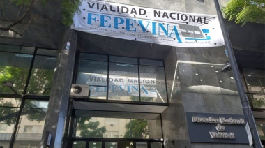 FEPEVINA denunció una “crítica situación” en Vialidad Nacional y anticipó medidas de acción