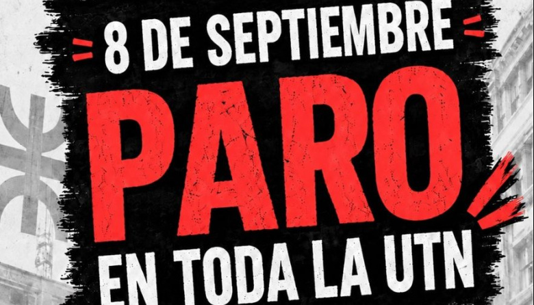 SIDUT anunció paro nacional "en toda la UTN" y reclamó financiamiento universitario