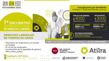 ATILRA organiza el 7° Encuentro Internacional de Derecho Laboral 2022 con prestigiosos panelistas